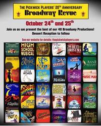 The Pickwick Players Celebrate 20 Years with a Show-Stopping Broadway Revue