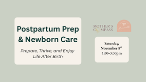 Postpartum Prep & Newborn Care Essentials