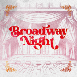 Broadway Night at the Hale Concert Hall