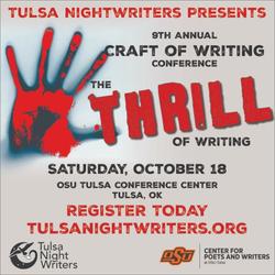 Tulsa NightWriters' 9th Annual Craft of Writing Conference: The Thrill of Writing