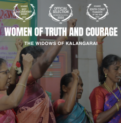 Women of Truth and Courage: The Widows of Kalangarai - a film screening and discussion