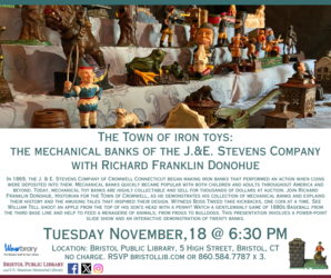 The Town of Iron Toys: The Mechanical Banks of the J. & E. Stevens Company