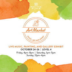 PACIFIC PLACE INVITES COMMUNITY TO ‘PACIFIC PLACE ART MARKET’