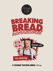 Emmer & Rye Breaking Bread Dinner: Chef Ron McKinlay