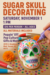 Sugar Skull Decorating Party @ Poppin' Off
