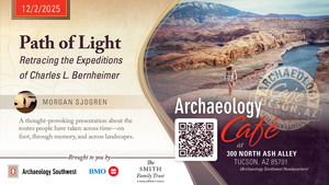 Archaeology Cafe: Path of Light: Retracing the Expeditions of Charles L. Bernheimer