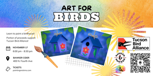 Art for Birds: Fundraiser for Tucson Bird Alliance
