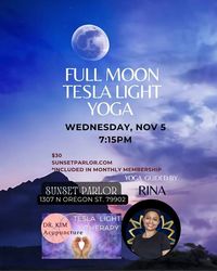 Full Moon Tesla Light Yoga