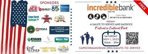 A Salute to Service & Sacrifice - Nov. 1st  at Cultural Park Blvd. behind the Cape Coral Museum of H