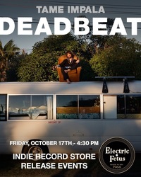 Tame Impala "Deadbeat" Listening Party