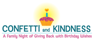 Confetti & Kindness: A Family Night of Giving Back