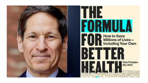 Tom Frieden MD, MPH with Dr. Kirsten Bibbins-Domingo - The Formula for Better Health