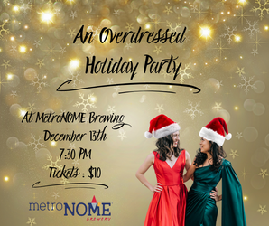 Overdressed Duo Holiday Party