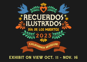 “Recuerdos Ilustrados: Día de los Muertos 2025” Exhibit on View