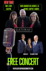 FREE CONCERT - Gateway & The Gospel Truth in Menifee