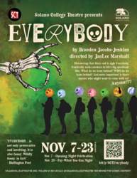 EVERYBODY, an Immersive Dramatic Comedy Presented by Solano College Theatre