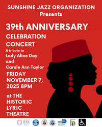 Sunshine Jazz Organization Celebrates Their 39th Anniversary With Love, Peace, and Jazz!