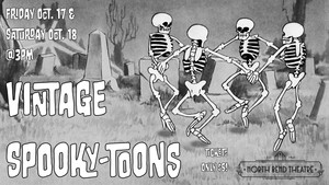 VINTAGE SPOOKY CARTOONS at the North Bend Theatre