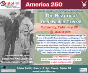 America 250: History of Baseball in Bristol