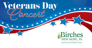 Songs of Service: Veterans Day Concert at The Birches at New Hope