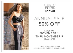 Don’t Miss CURIO at Faena Bazaar’s Annual Sale - Nov 1 - Nov 9! Enjoy 50% Off Luxury Fashion