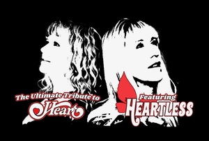 The Ultimate Tribute to Heart featuring Heartless