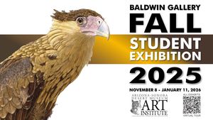 Opening Artist Reception- Fall 2025 Student Exhibition
