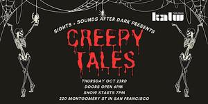 Sights & Sounds After Dark: Creepy Tales