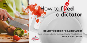 Could You Cook For A Dictator?