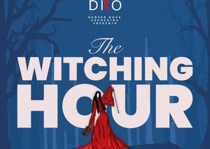 Denver Rock Orchestra presents THE WITCHING HOUR