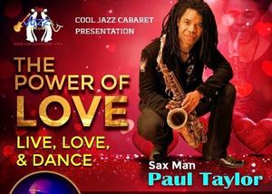 THE POWER OF LOVE FEATURING PAUL TAYLOR