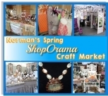 Norman’s Spring ShopOrama Craft Market
