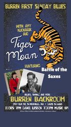 Tiger Moan First Sunday Blues Battle of the Saxes IV!