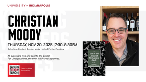 UIndy Presents - Kellogg Writers Series 2025-26: Christian Moody
