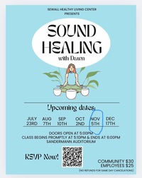 SOUND HEALING Event presented by Sharp HLC