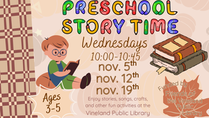 Preschool Story Time at the Vineland Public Library (10-10:45am)