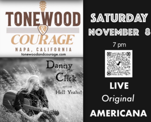 Danny Click & The Hell Yeahs! @ Tonewood & Courage • Sat. Nov. 8