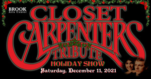 A Carpenters’ Christmas Concert with the Closet Carpenters