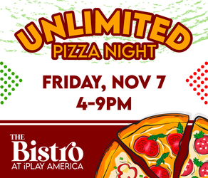 UNLIMITED PIZZA NIGHT 11/7