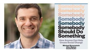 Alex Madva - Somebody Should Do Something