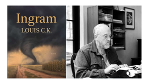 Louis C.K. - Ingram: A Novel