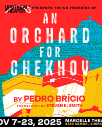 An Orchard for Chekov