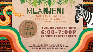 Mlanjeni Magical Theater Puppet Show at the Vineland Public Library- Nov 18th (6pm-7pm)