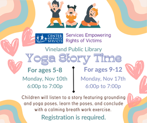 Yoga Story Time for Ages 9-12 at the Vineland Public Library (Nov. 17 6pm-7pm)