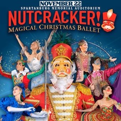 NUTCRACKER! Magical Christmas Ballet Presented by Talmi Entertainment