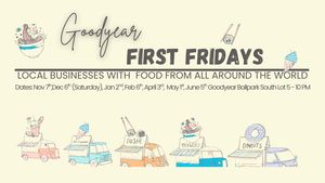 Goodyear First Friday