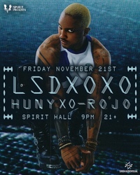 LSDXOXO at Spirit Hall