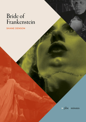 Book Launch & Film Screening — Bride of Frankenstein with Shane Denson