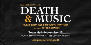 Death and Music: Music, Grief, and Community with KEXP