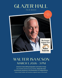 Walter Isaacson: The Greatest Sentence Ever Written at GLAZER HALL